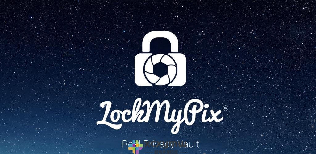 图片[1]-LockMyPix Pro v5.2.5.3 | 照片和视频加密、高级版[安卓版]-新畅享源码屋